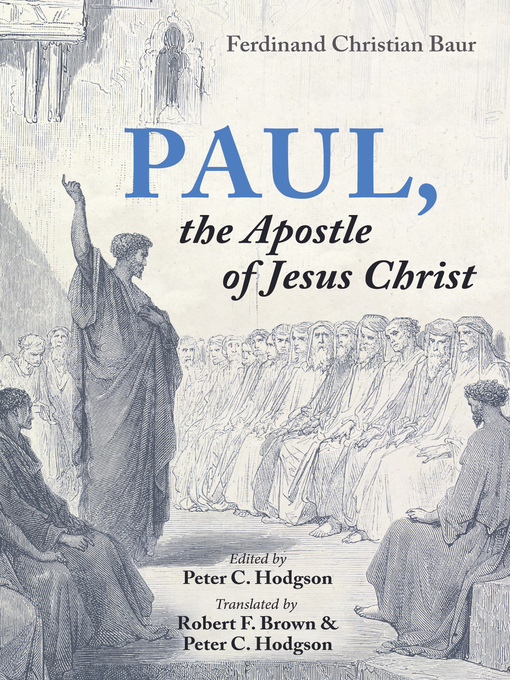 Title details for Paul, the Apostle of Jesus Christ by Ferdinand Christian Baur - Wait list